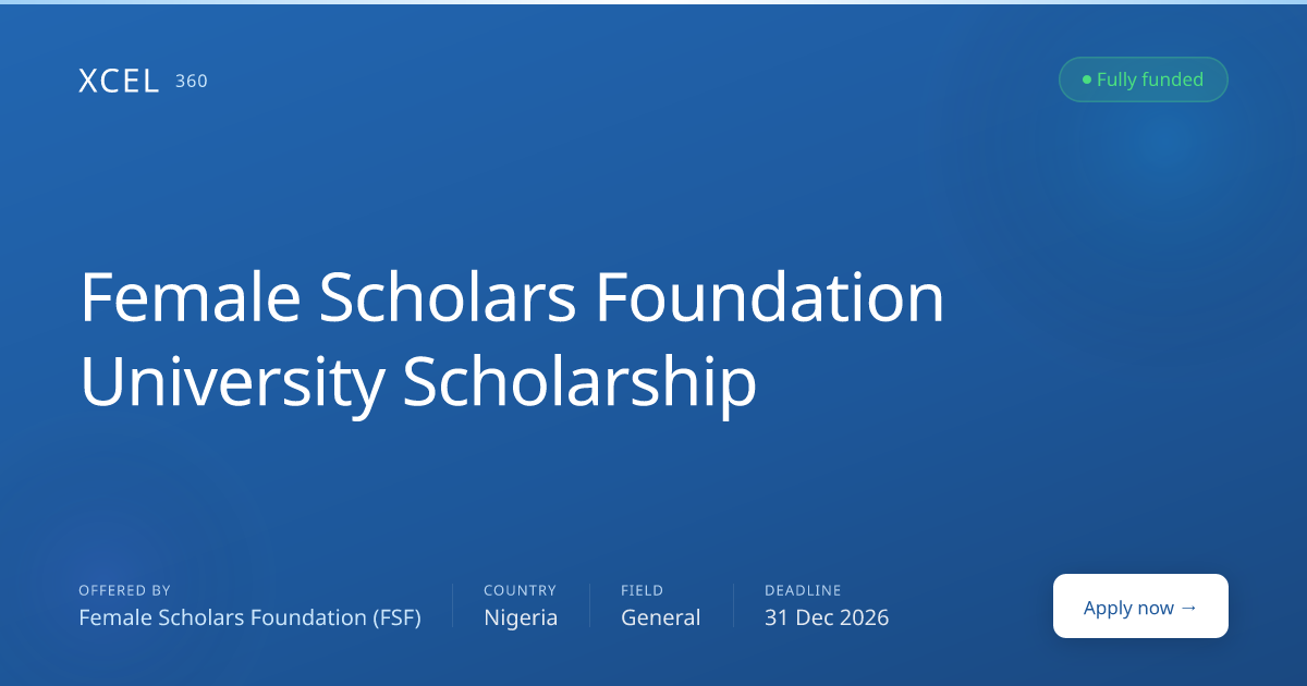 Female Scholars Foundation University Scholarship poster